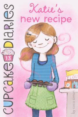 Katie's New Recipe 0606270345 Book Cover