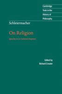 Schleiermacher: On Religion 0521479754 Book Cover