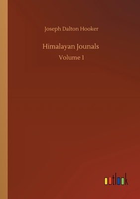 Himalayan Jounals: Volume 1 3752302232 Book Cover