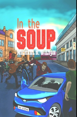 In The Soup: Premium Hardcover Edition 1034299174 Book Cover