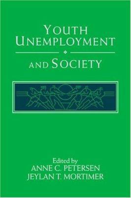 Youth Unemployment and Society 052144473X Book Cover