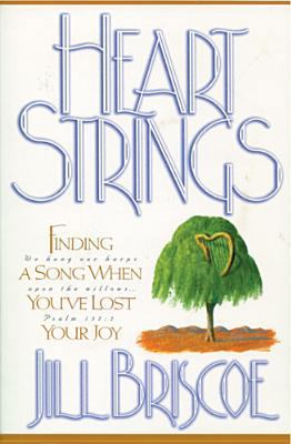 Heartstrings 084231461X Book Cover
