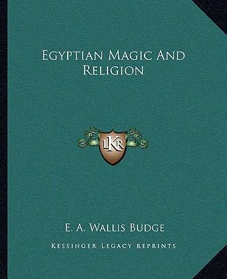 Egyptian Magic And Religion 1162878762 Book Cover