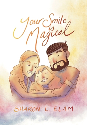 Your Smile is Magical B0CW82T2KC Book Cover