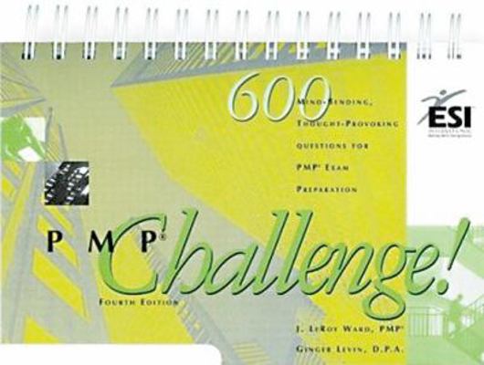 PMP Challenge, Fourth Edition (ESI Internationa... 1890367400 Book Cover