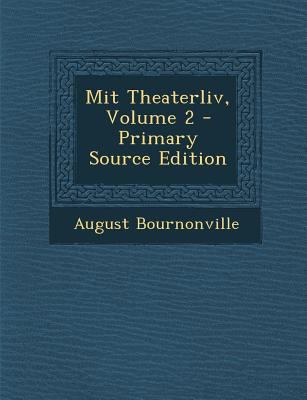 Mit Theaterliv, Volume 2 [Danish] 1289525285 Book Cover