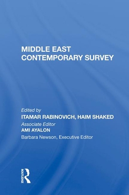 Middle East Contemporary Survey, Volume XI, 1987 0367003112 Book Cover