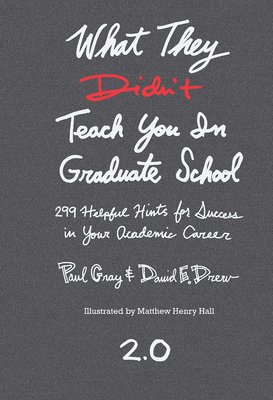 What They Didn't Teach You in Graduate School: ... 1579226434 Book Cover