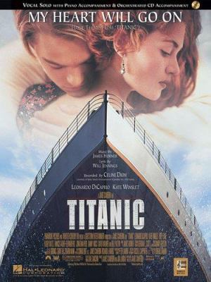 My Heart Will Go On - Vocal Solo 0793596548 Book Cover