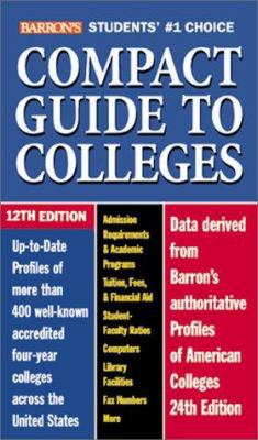 Barron's Compact Guide to Colleges 0764113208 Book Cover