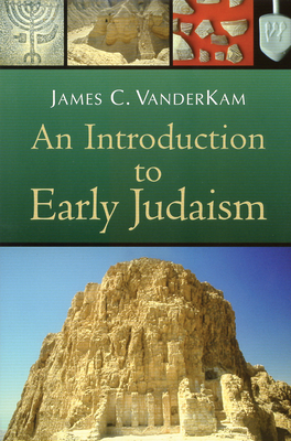 An Introduction to Early Judaism 0802846416 Book Cover