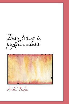 Easy Lessons in Psychonaalusis 1110548893 Book Cover