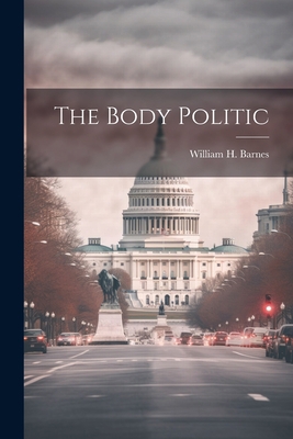 The Body Politic 1022045636 Book Cover