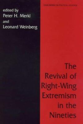 The Revival of Right Wing Extremism in the Nine... 071464207X Book Cover