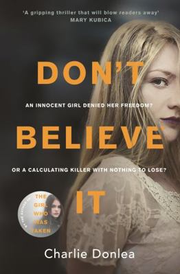 Don't Believe It 0143787217 Book Cover