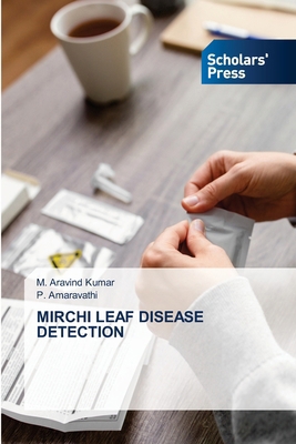 Mirchi Leaf Disease Detection 6208848415 Book Cover