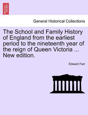 The School and Family History of England from t... 1241433968 Book Cover