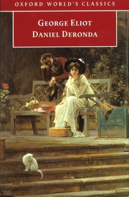Daniel Deronda (Oxford World's Classics) 0192834819 Book Cover