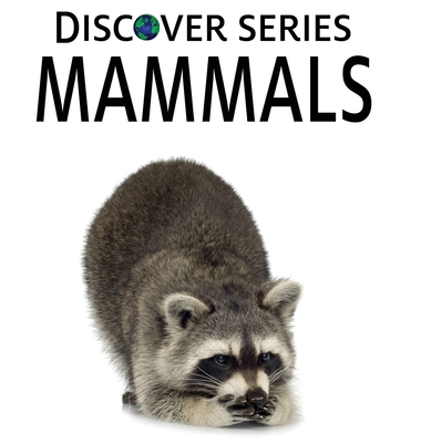 Mammals 1532438079 Book Cover