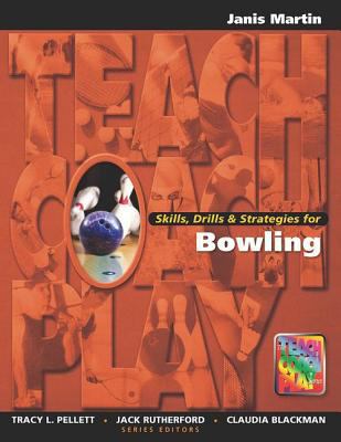 Skills, Drills & Strategies for Bowling 1890871168 Book Cover