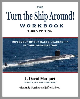 The Turn the Ship Around! Workbook 1953943675 Book Cover