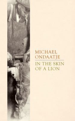 In the Skin of a Lion 1408800349 Book Cover