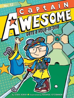 Captain Awesome Gets a Hole-In-One 1481414313 Book Cover