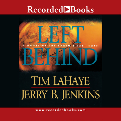 Left Behind: A Novel of the Earth's Last Days 0788749730 Book Cover