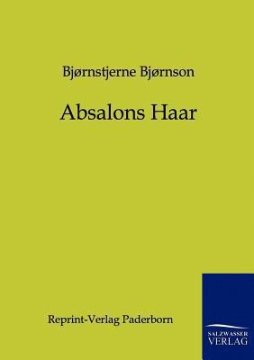 Absalons Haar [German] 3943185001 Book Cover