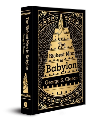 The Richest Man in Babylon: Deluxe Hardbound Ed... 9354402828 Book Cover