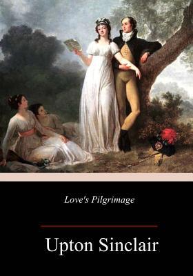 Love's Pilgrimage 1717383815 Book Cover