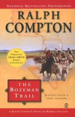 The Bozeman Trail 0451206908 Book Cover