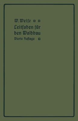 Leitfaden Für Den Waldbau [German] 3642905625 Book Cover