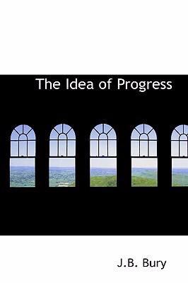 The Idea of Progress 0554313812 Book Cover