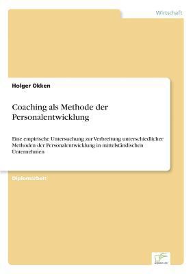 Coaching als Methode der Personalentwicklung: E... [German] 3838629515 Book Cover