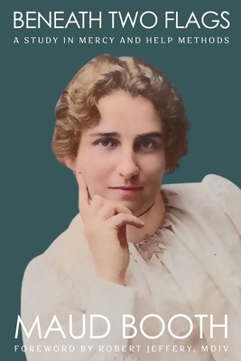 Beneath Two Flags: A Study in Mercy and Help Me... 1961495392 Book Cover