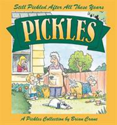 Still Pickled After All These Years 0740743406 Book Cover