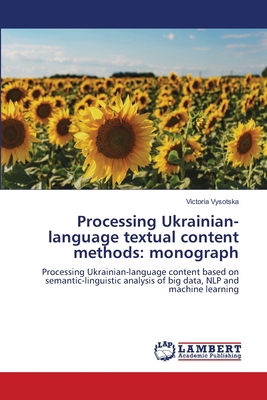 Processing Ukrainian-language textual content m... 6208171938 Book Cover