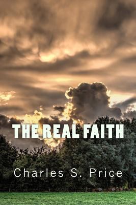 The Real Faith 1519588488 Book Cover