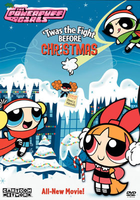 Powerpuff Girls: Twas The Fight Before Christmas B0000AQS8F Book Cover