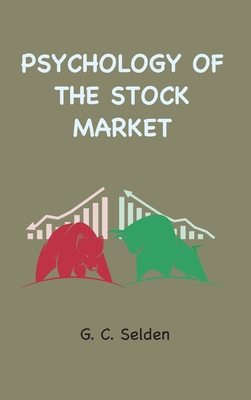 Psychology of the Stock Market 1963956478 Book Cover