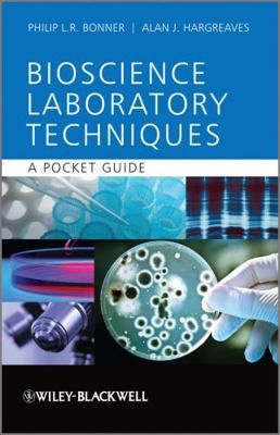 Basic Bioscience Laboratory Techniques: A Pocke... 0470743093 Book Cover