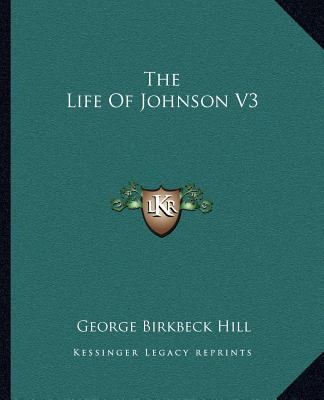 The Life Of Johnson V3 1162671025 Book Cover