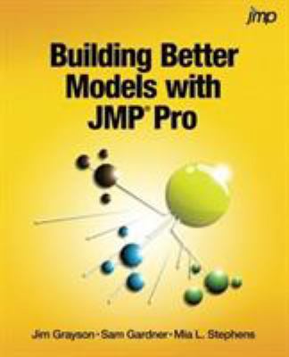 Building Better Models with JMP Pro 1629590568 Book Cover