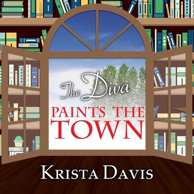 The Diva Paints the Town Lib/E B08XZTYL1L Book Cover