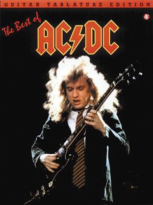 The Best of AC/DC: Guitar Tab 0825625823 Book Cover