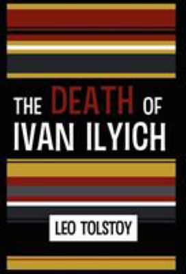 The Death of Ivan Ilyich 1907661638 Book Cover