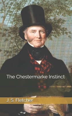 The Chestermarke Instinct 1712594311 Book Cover