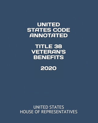 United States Code Annotated Title 38 Veteran's... B084236Y89 Book Cover