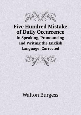 Five Hundred Mistake of Daily Occurrence in Spe... 5519091358 Book Cover